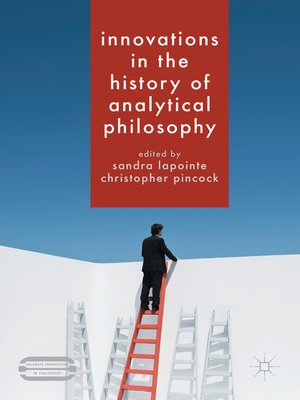 cover image of Innovations in the History of Analytical Philosophy